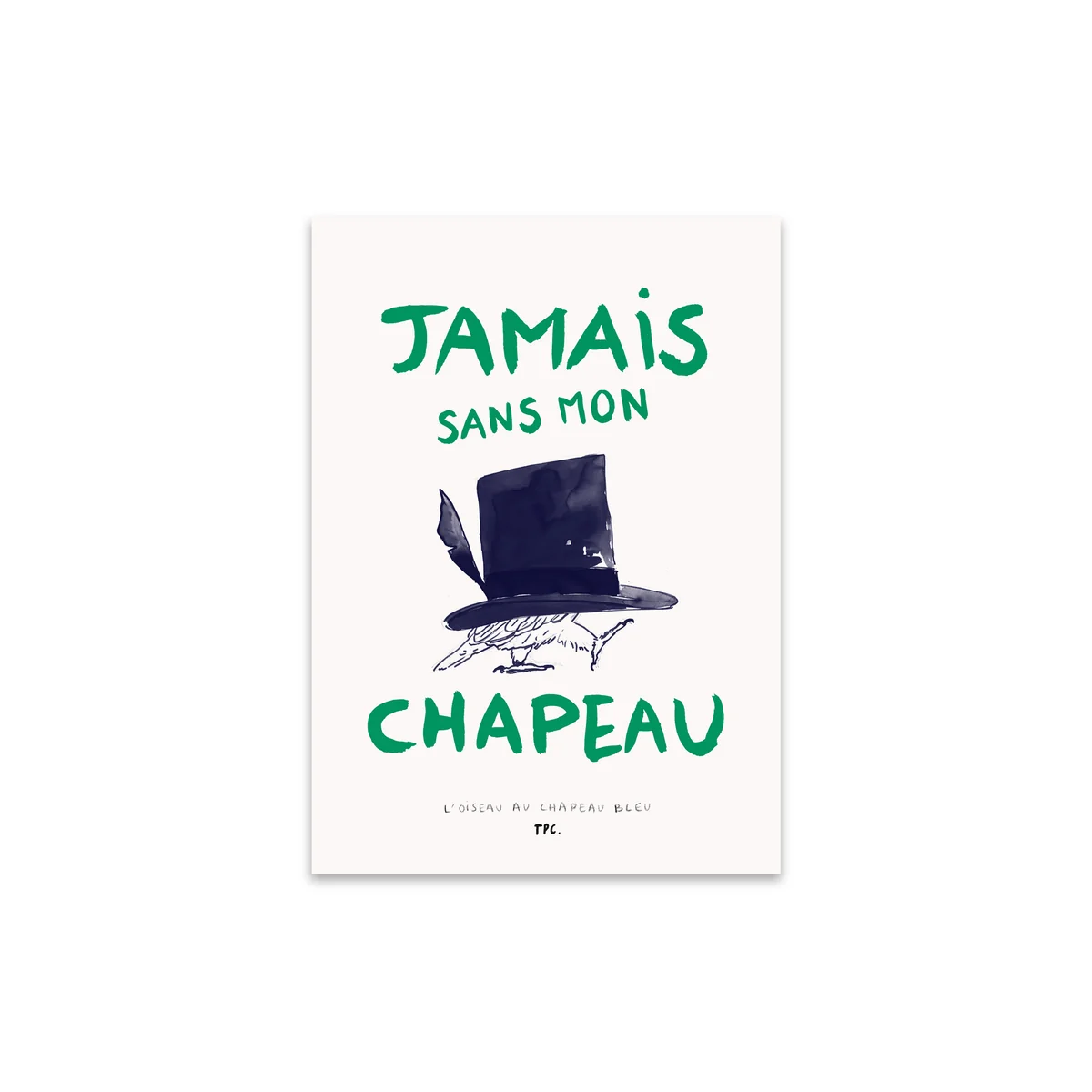 The Poster Club - L'Oiseau au Chapeau Bleu von Another Art Project